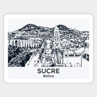 Sucre - Bolivia Magnet
